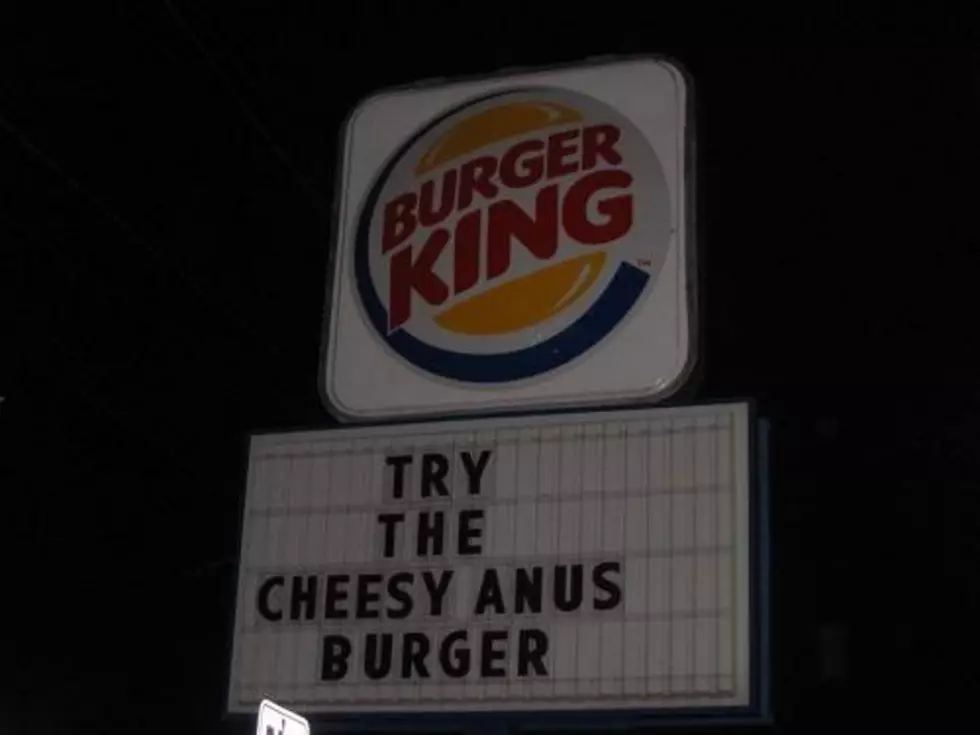 Check Out This Hilarious Burger King Sign Rob Banks Saw! [PICTURE]