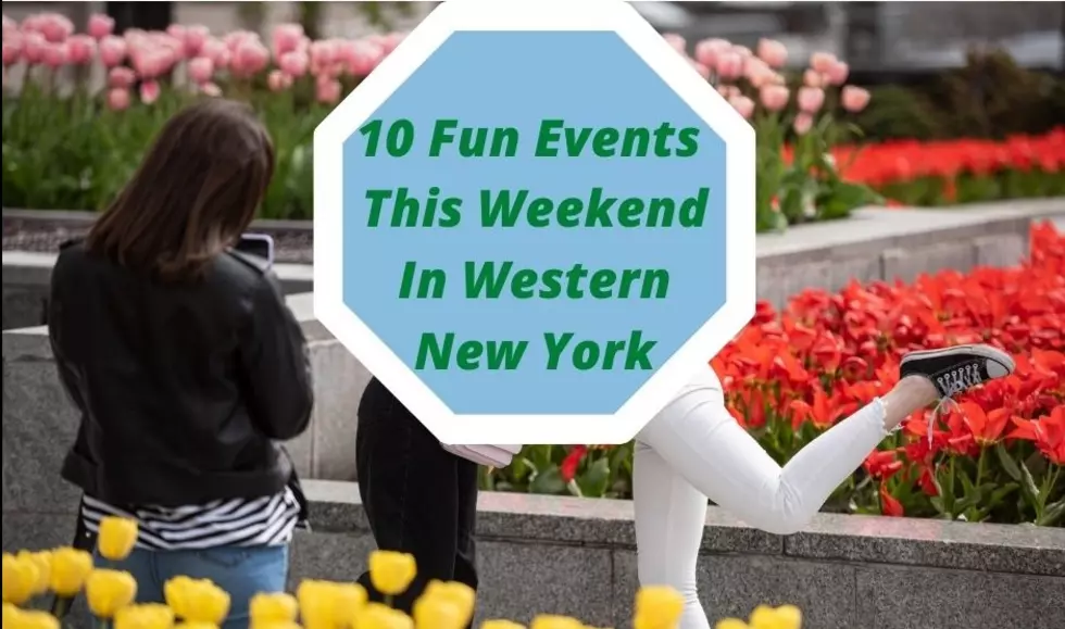 10 Fun Events In Western New York This Weekend