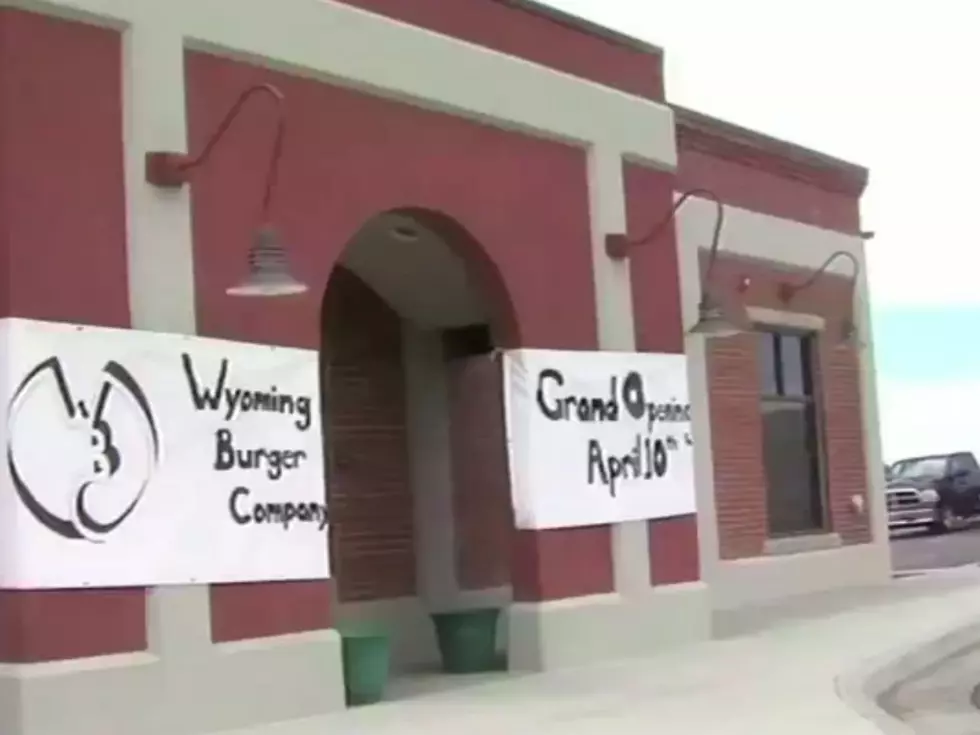 Wyoming Burger Company Is Now Open [VIDEO]