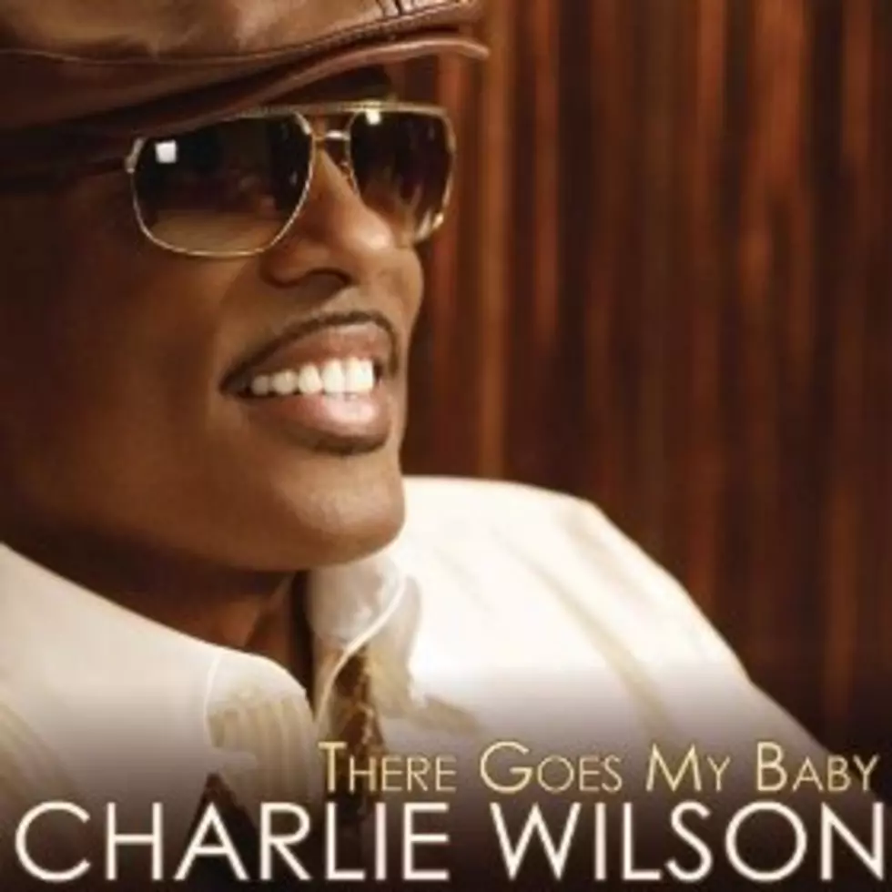 &#8220;There Goes My Baby&#8221; by Charlie Wilson is Today&#8217;s #ThrowbackSunday