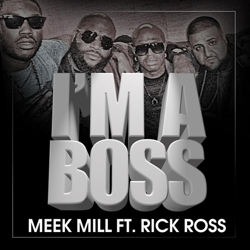 Meek Mill Ft Rick Ross, T.I., Swizzbeats, Lil Wayne, Birdman – I’m A Boss (Remix) [Download or Delete]