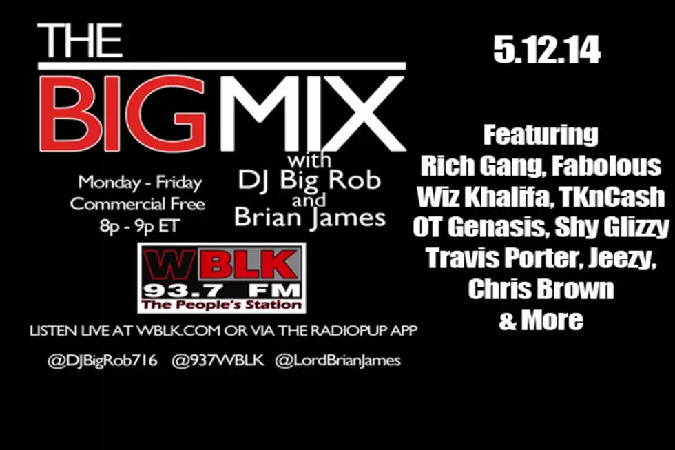 [AUDIO] 1-20-15 DJ Big Rob &#038; Brian James &#8211; The Big Mix On 93.7 WBLK