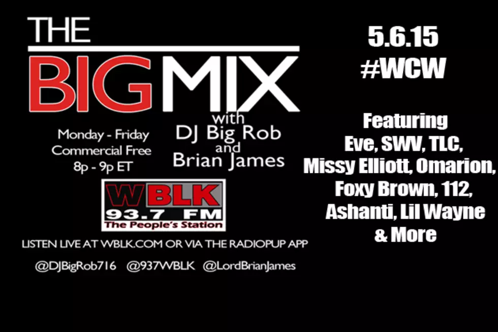 [AUDIO] 5-6-15 DJ Big Rob &#038; Brian James &#8211; The Big Mix On 93.7 WBLK