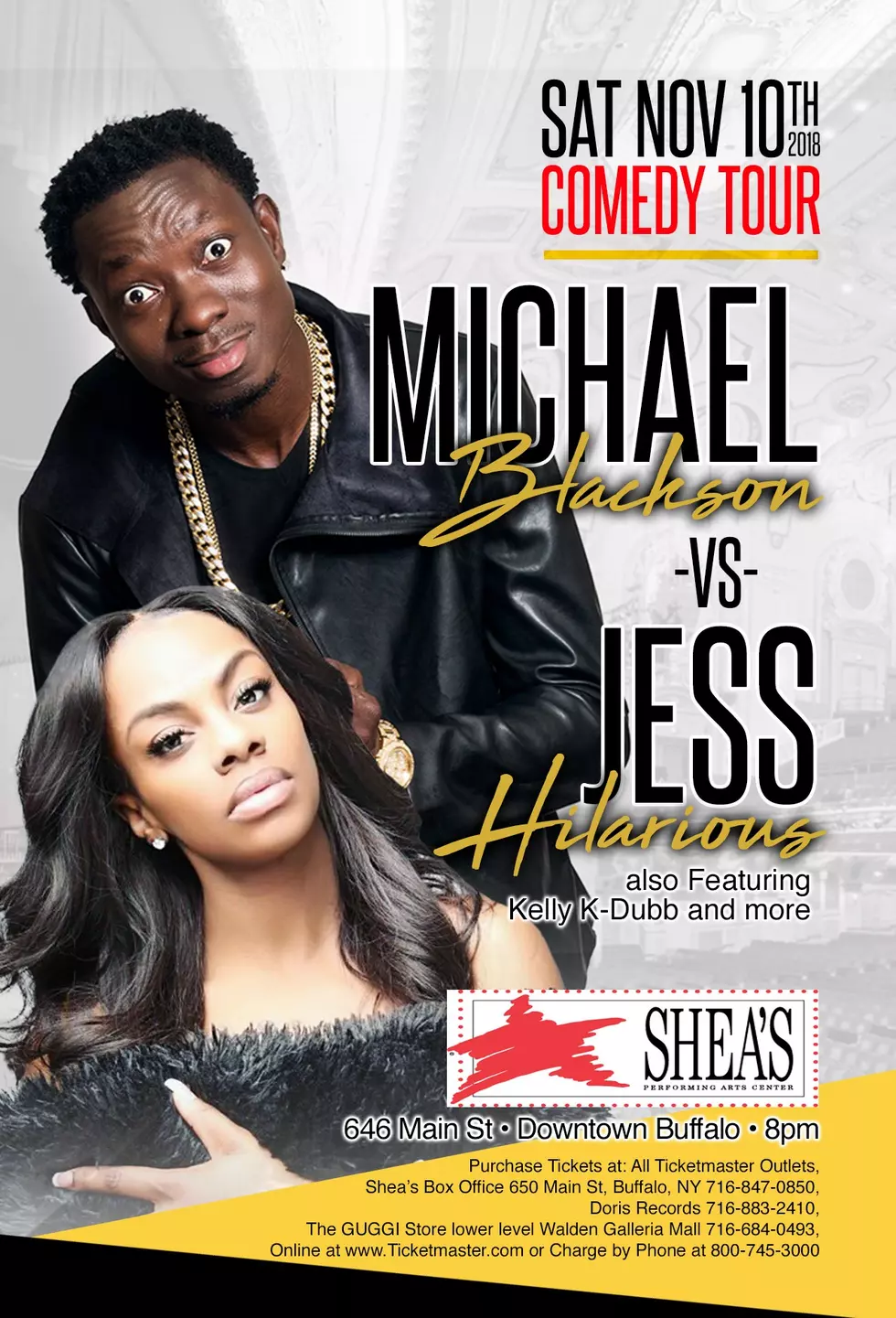 Micheal Blackson is coming to Shea's with Jess Hilarious
