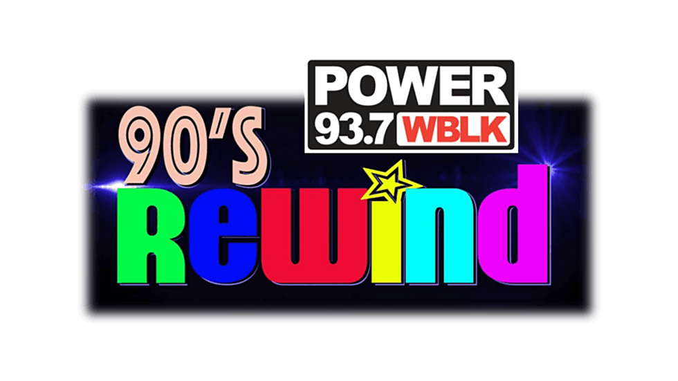 Power 93.7 WBLK Presents the '90s Rewind Party