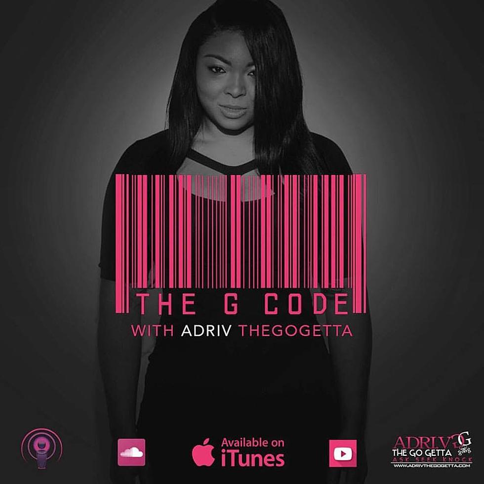 The G Code With ADRI.V Podcast: Episode 76 The GRAMMYs [AUDIO]