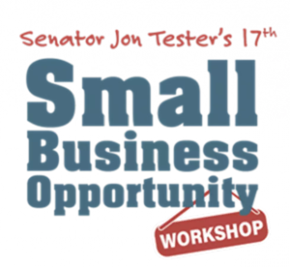 Sen. Tester Announces 17th Small Business Opportunity Workshop in Great Falls