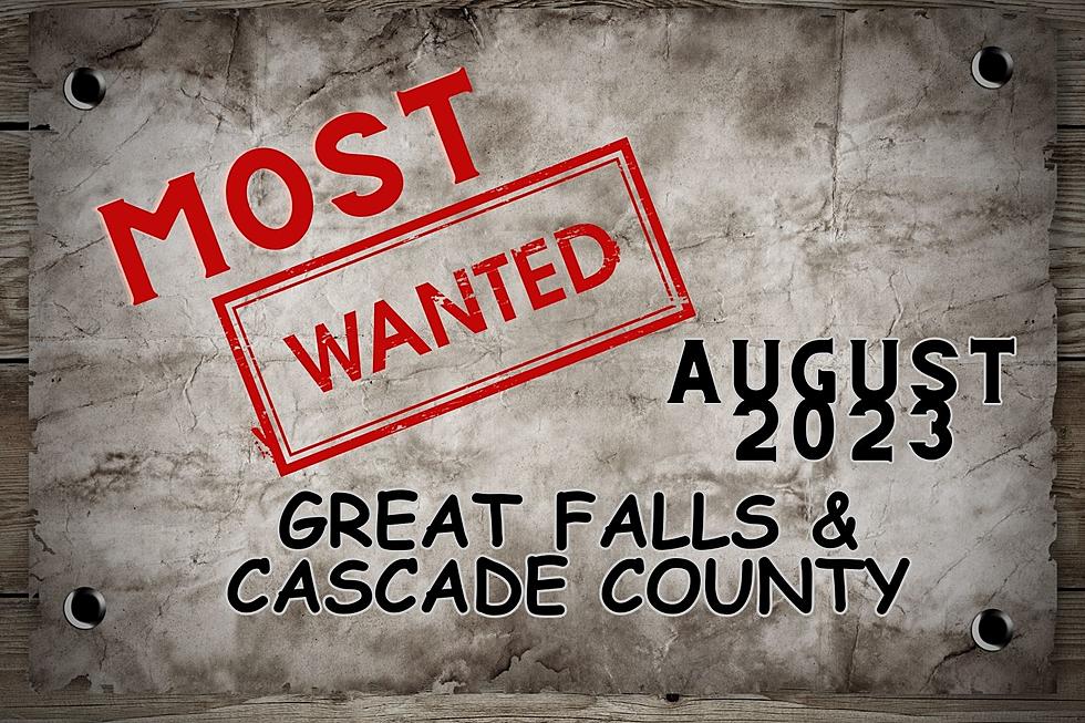 Great Falls & Cascade County August 2023 Most Wanted