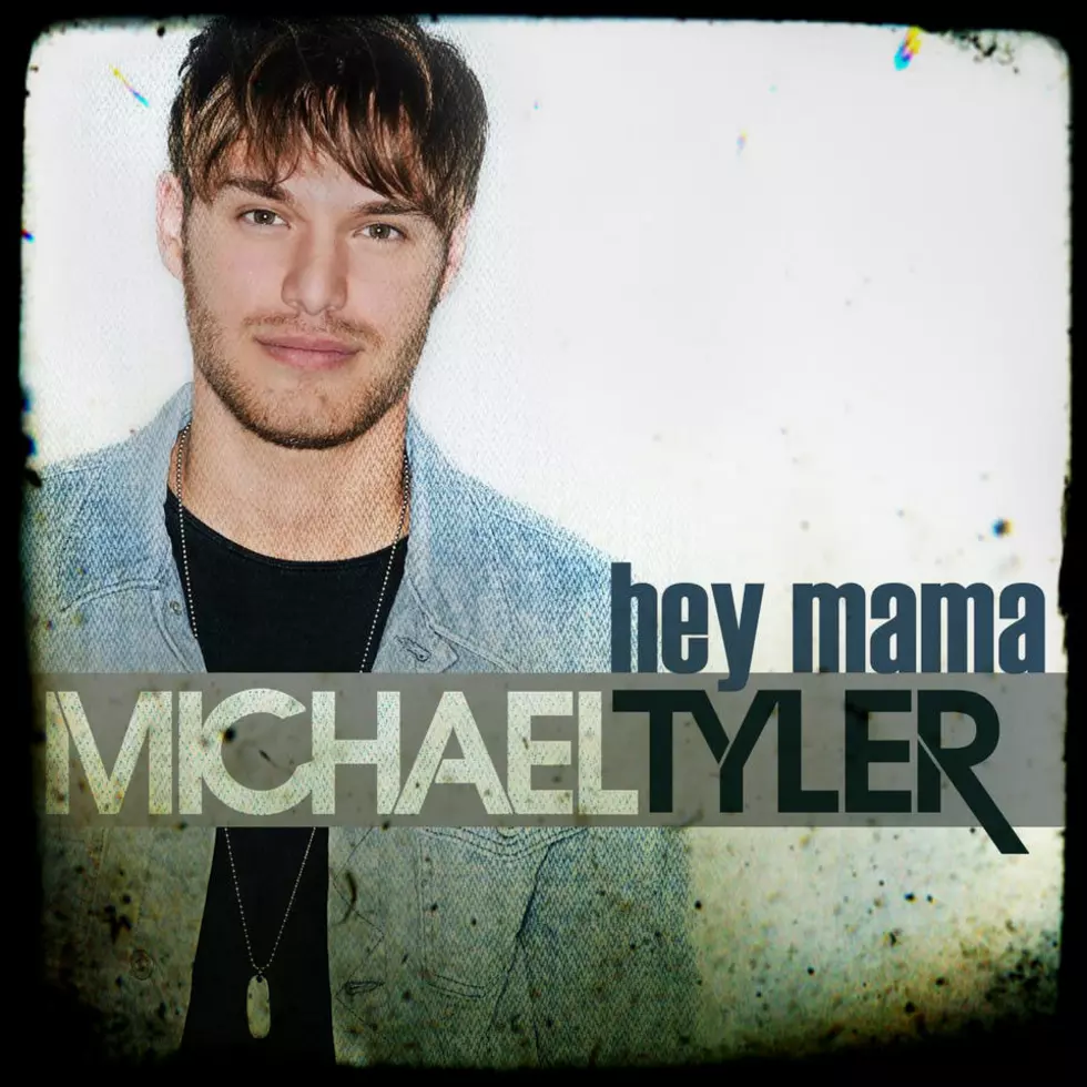 ‘Catch of the Day’ – Michael Tyler – “Hey Mama” [AUDIO]
