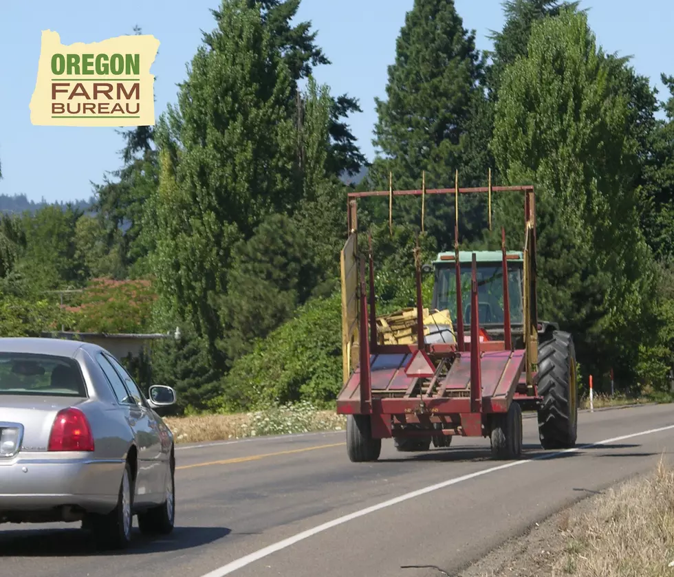 Oregon Farm Bureau Reminding Drivers To Watch For Slow Moving Equipment