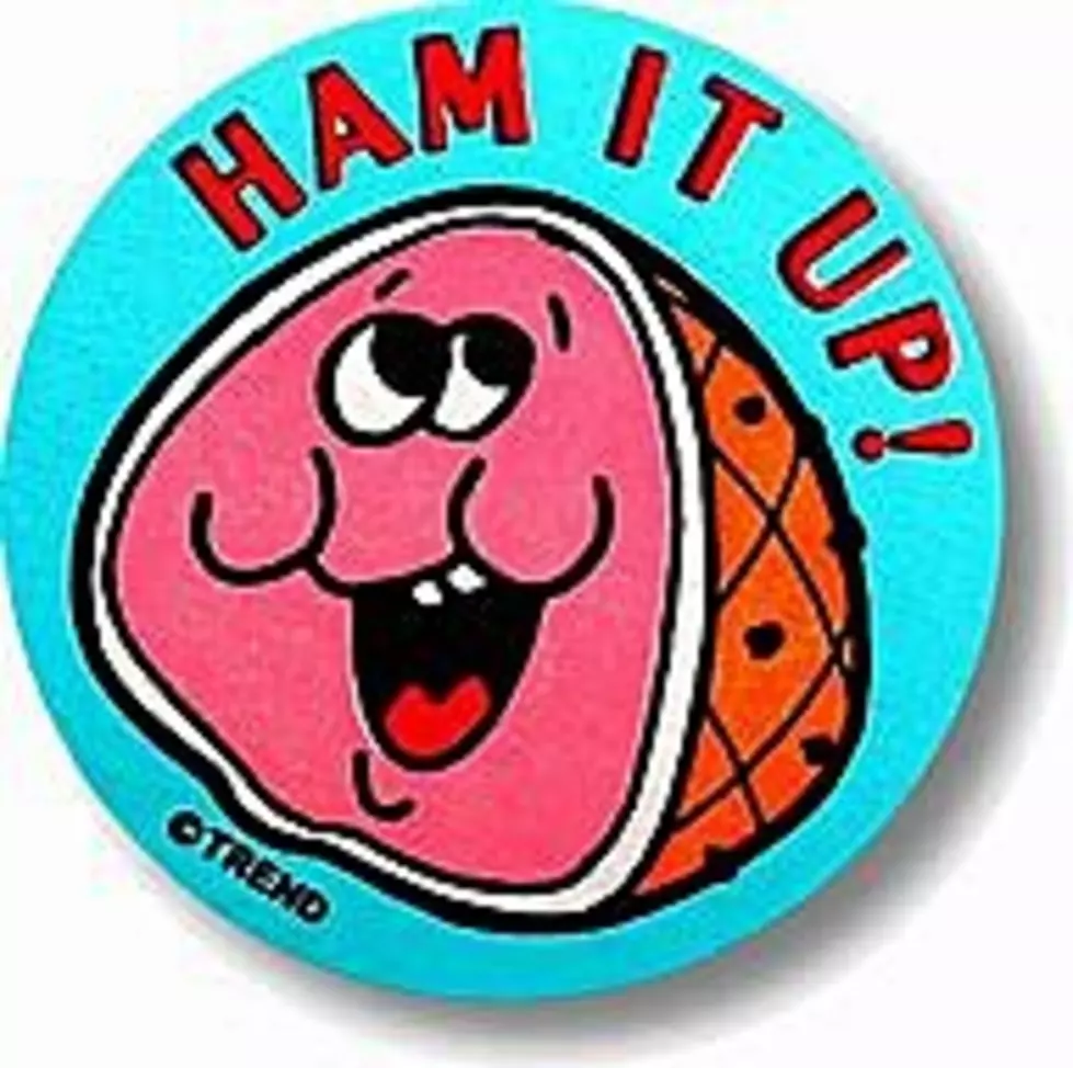 Ham It Up!