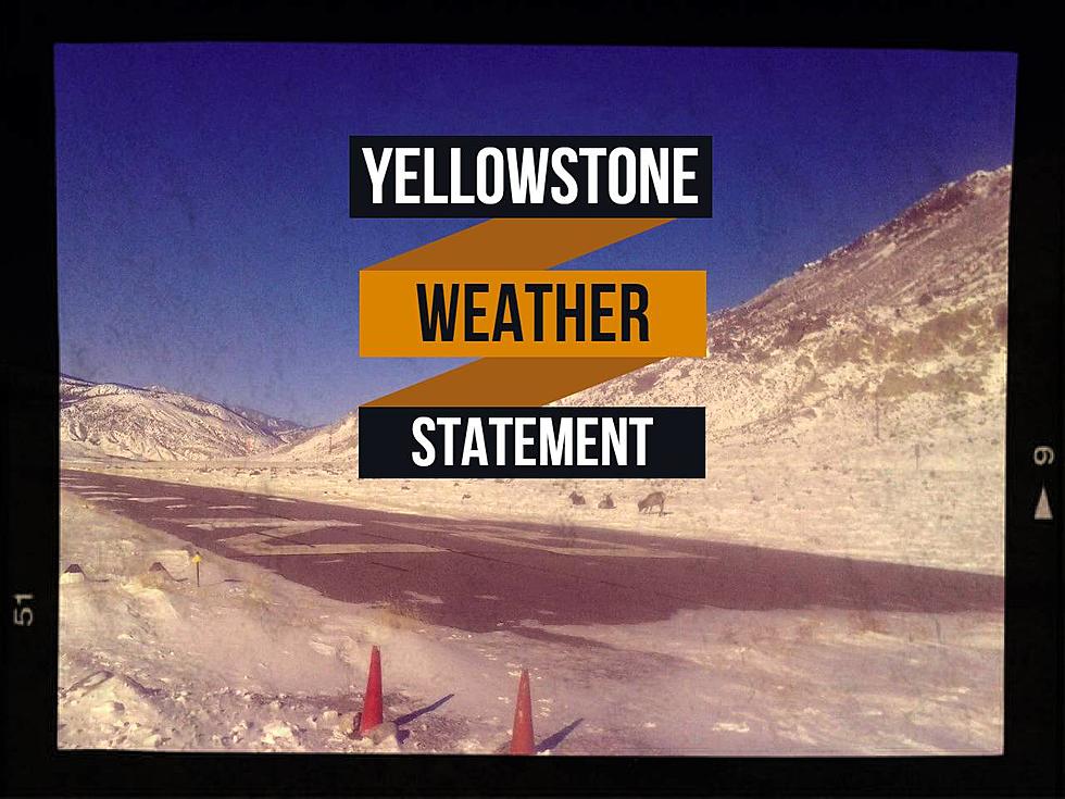 Yellowstone To Get Strong Winds, Snow Jackpot On Thursday