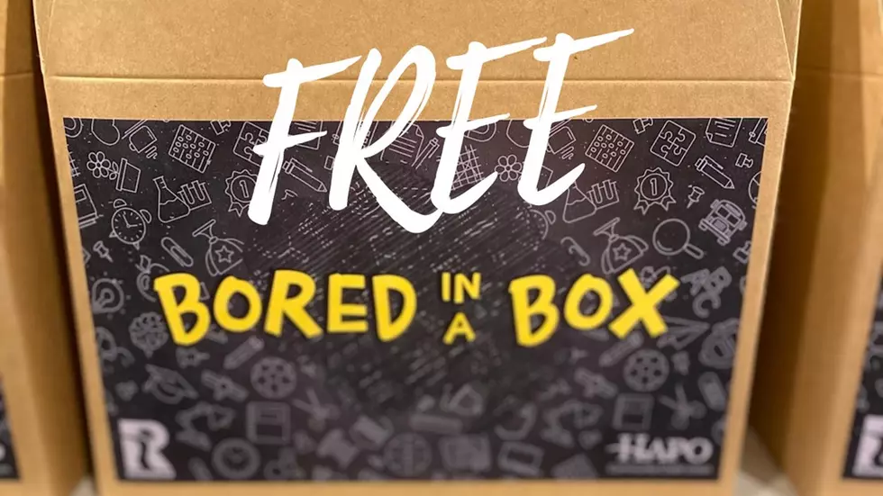 TODAY! Free Bored in a Box!