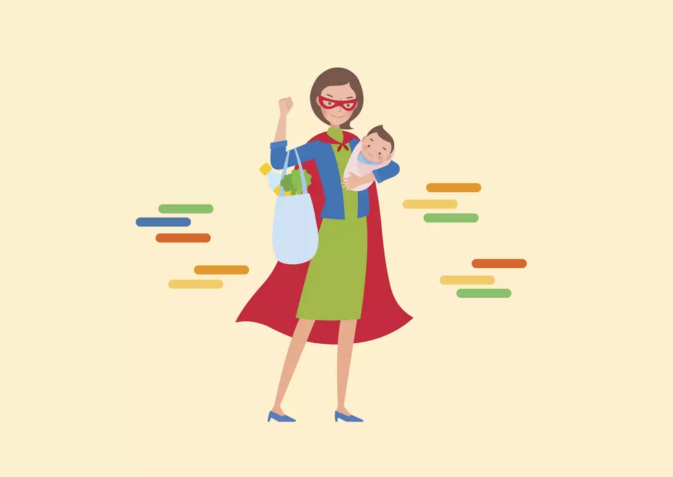 Moms Are Basically Superheroes … Right?