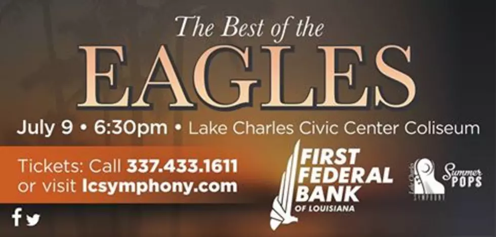 Summer Pops: The Lake Charles Symphony And The Music Of The Eagles This Saturday [VIDEO]