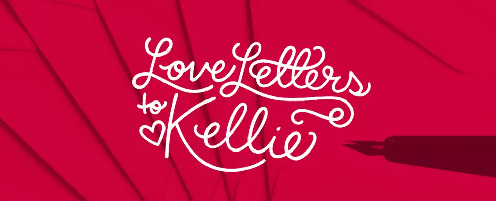 Kellie’s Special Edition of Love Letters For One of Her Biggest Fans