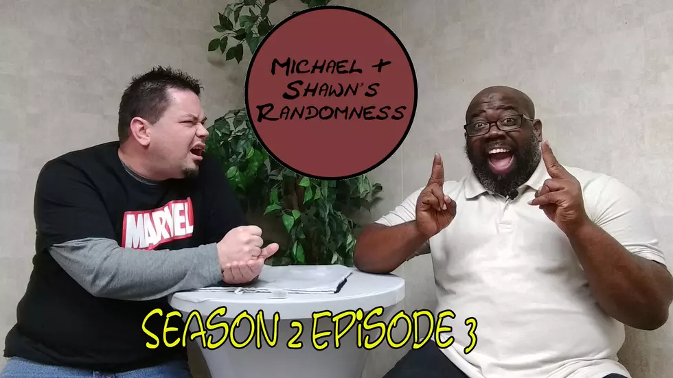 Watch Season 2, Episode 3, of Michael & Shawn’s Randomness