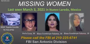 FBI: Help Find Three Texas Women Missing in Mexico