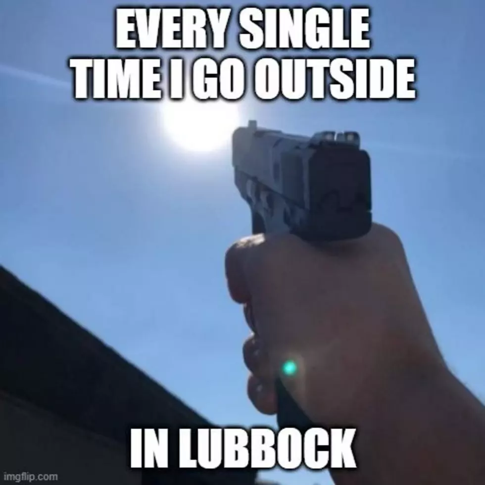 8 Stupid Memes That Perfectly Describe This Awful Lubbock Heat