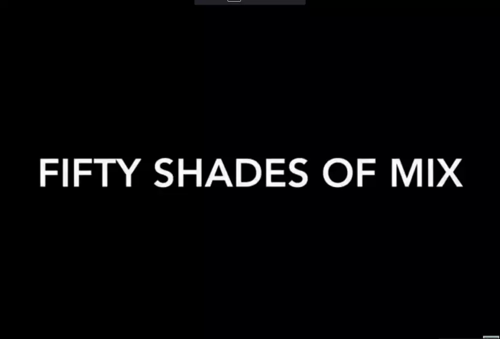Fifty Shades of Mix [VIDEO]