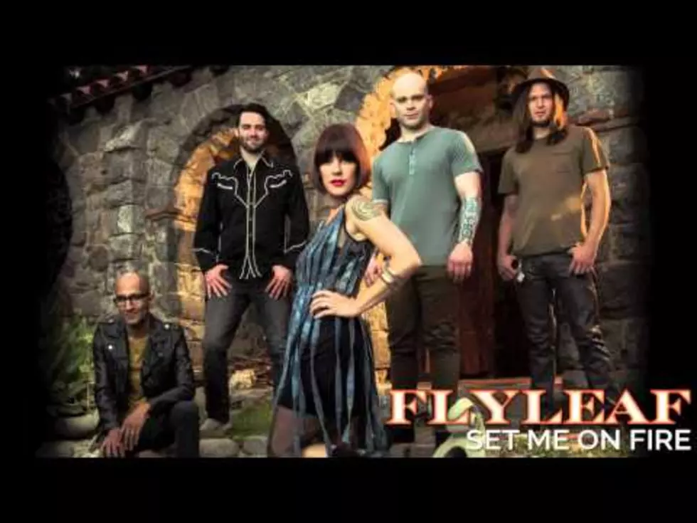 Flyleaf ‘Set Me on Fire’ – Crank It or Yank It?