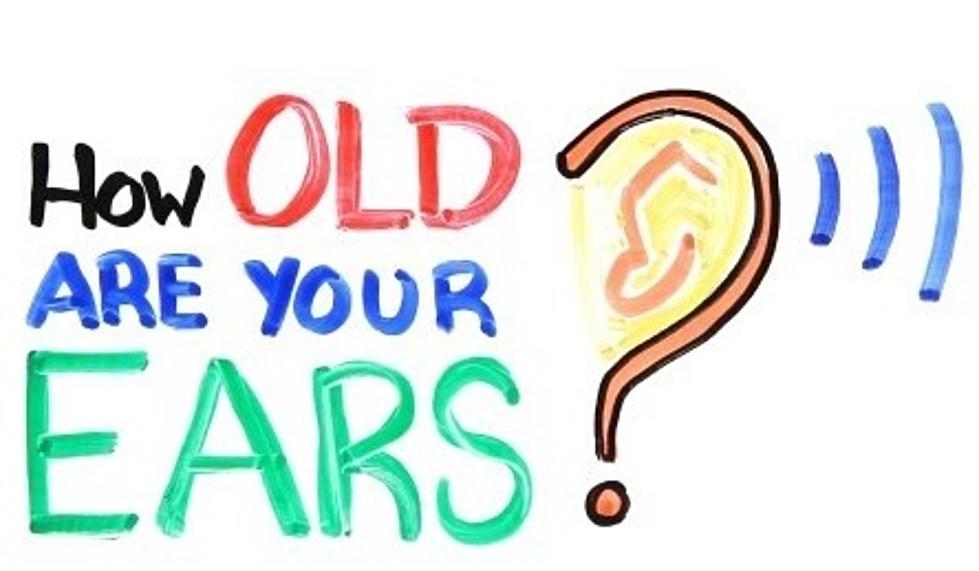 Video That Shows How Old Your Ears Are – Mine Are Old