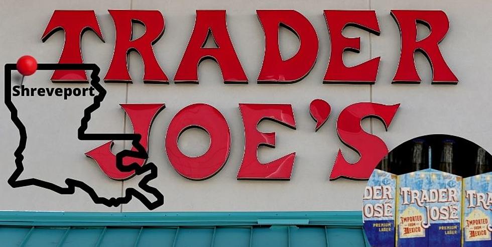 Are We Any Closer to Getting a Trader Joe’s in Shreveport?