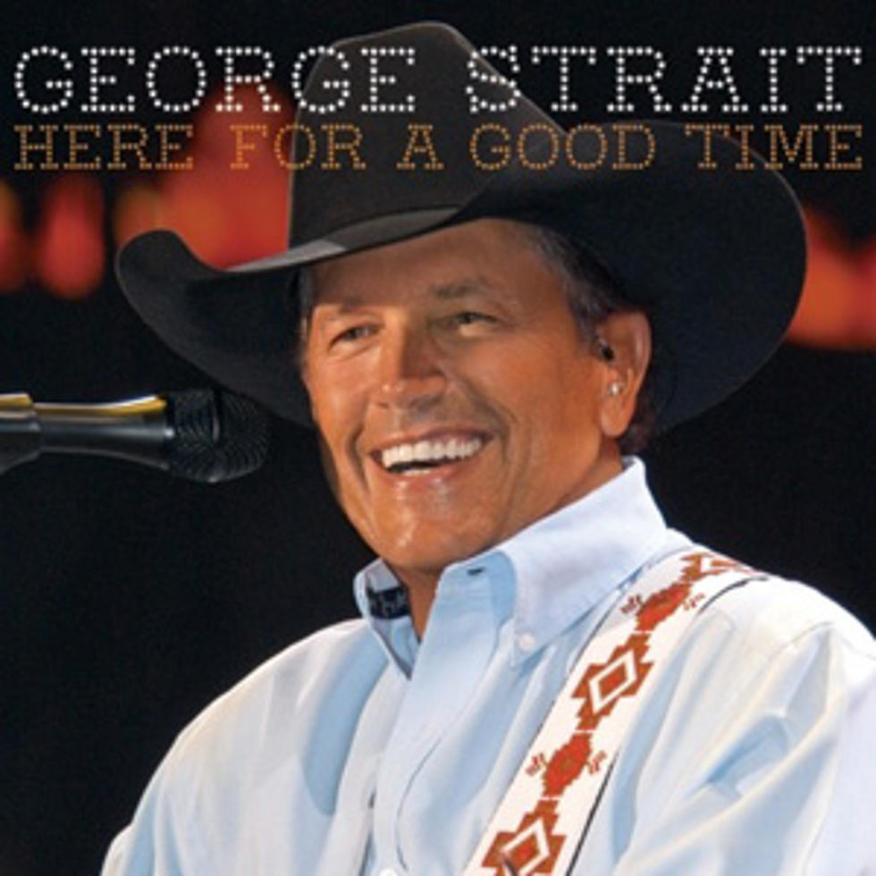 George Strait Announces Release Date and Track Listing for ‘Here for a Good Time’