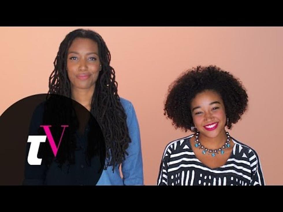 Things Black Girls Are Tired Of Hearing [WATCH]