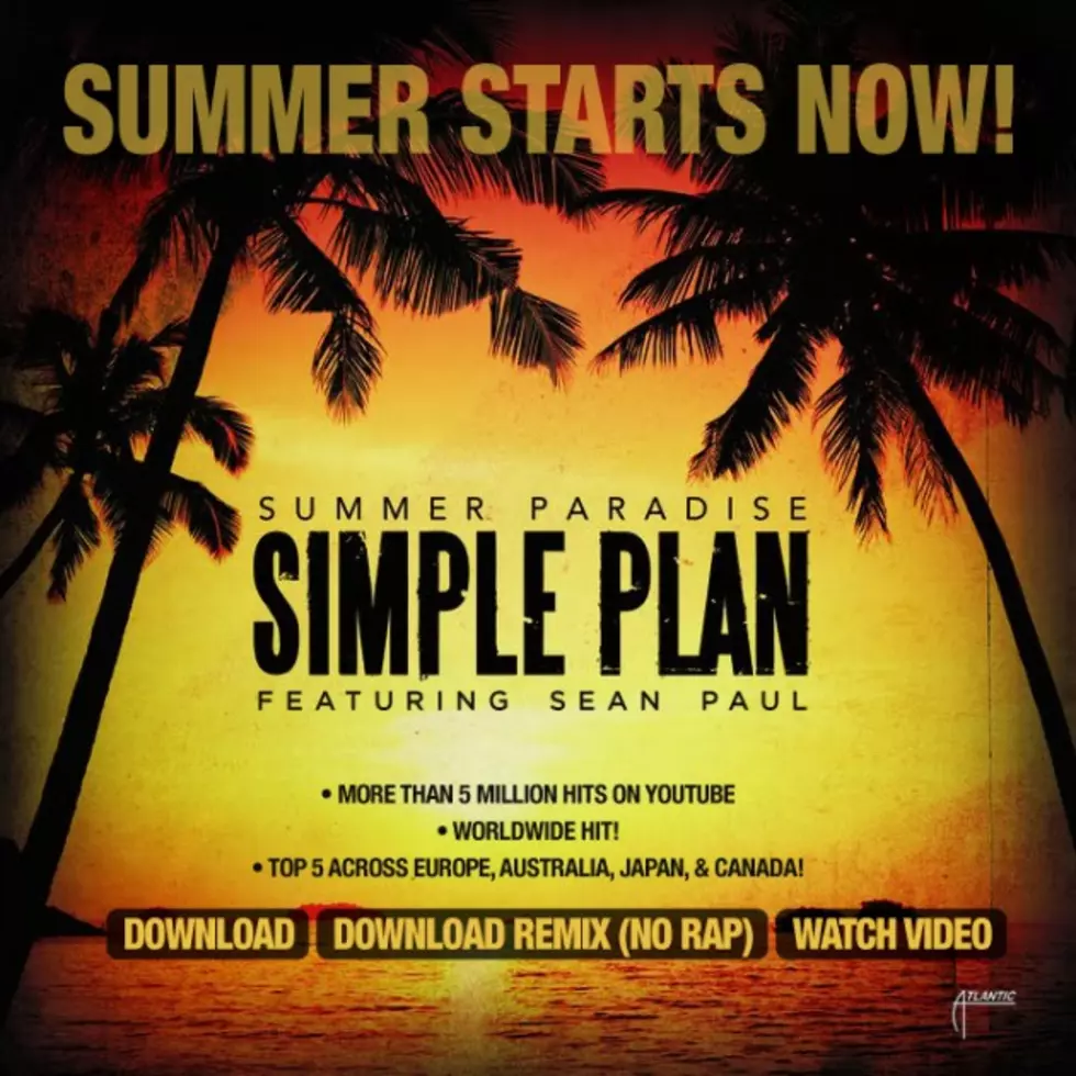 KISS New Music: Simple Plan Featuring Sean Paul &#8220;Summer Paradise&#8221; [AUDIO] [VIDEO]