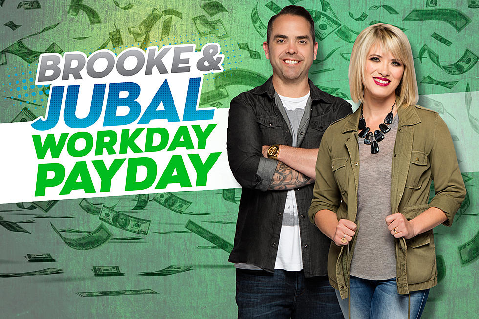 Brooke and Jubal’s Workday Payday Puts a Grand in Your Hand!
