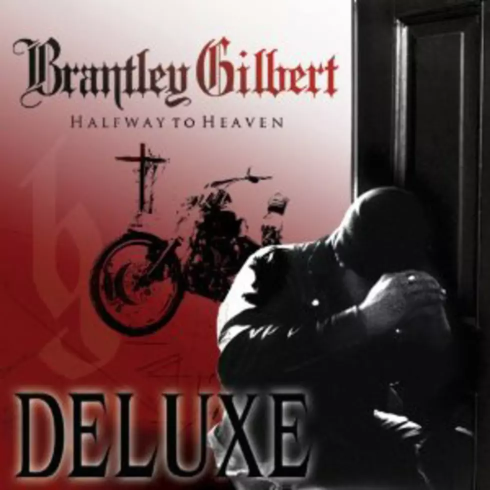 Brantley Gilbert, &#8216;Halfway to Heaven (Deluxe Edition)&#8217; &#8211; Album Review