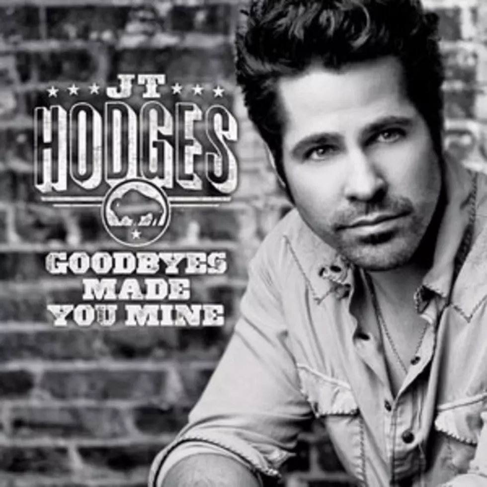 JT Hodges, &#8216;Goodbyes Made You Mine&#8217; &#8211; Song Review