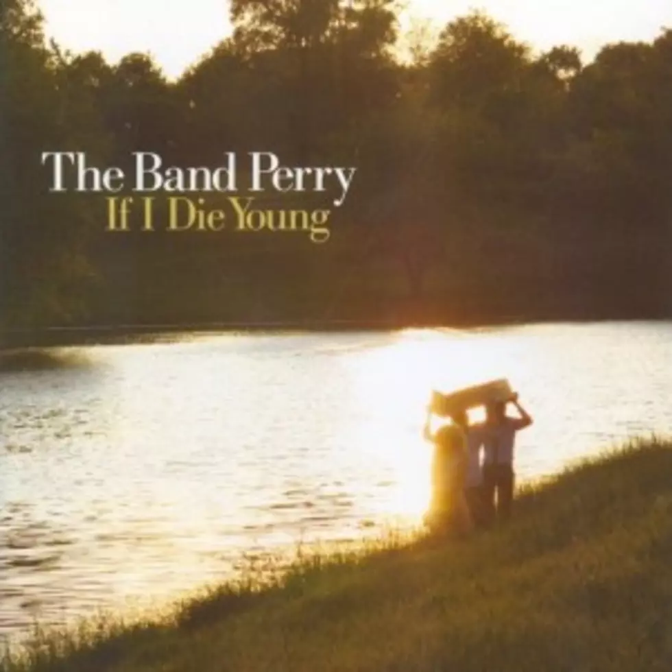 No. 83: The Band Perry, &#8216;If I Die Young&#8217; &#8211; Top 100 Country Songs