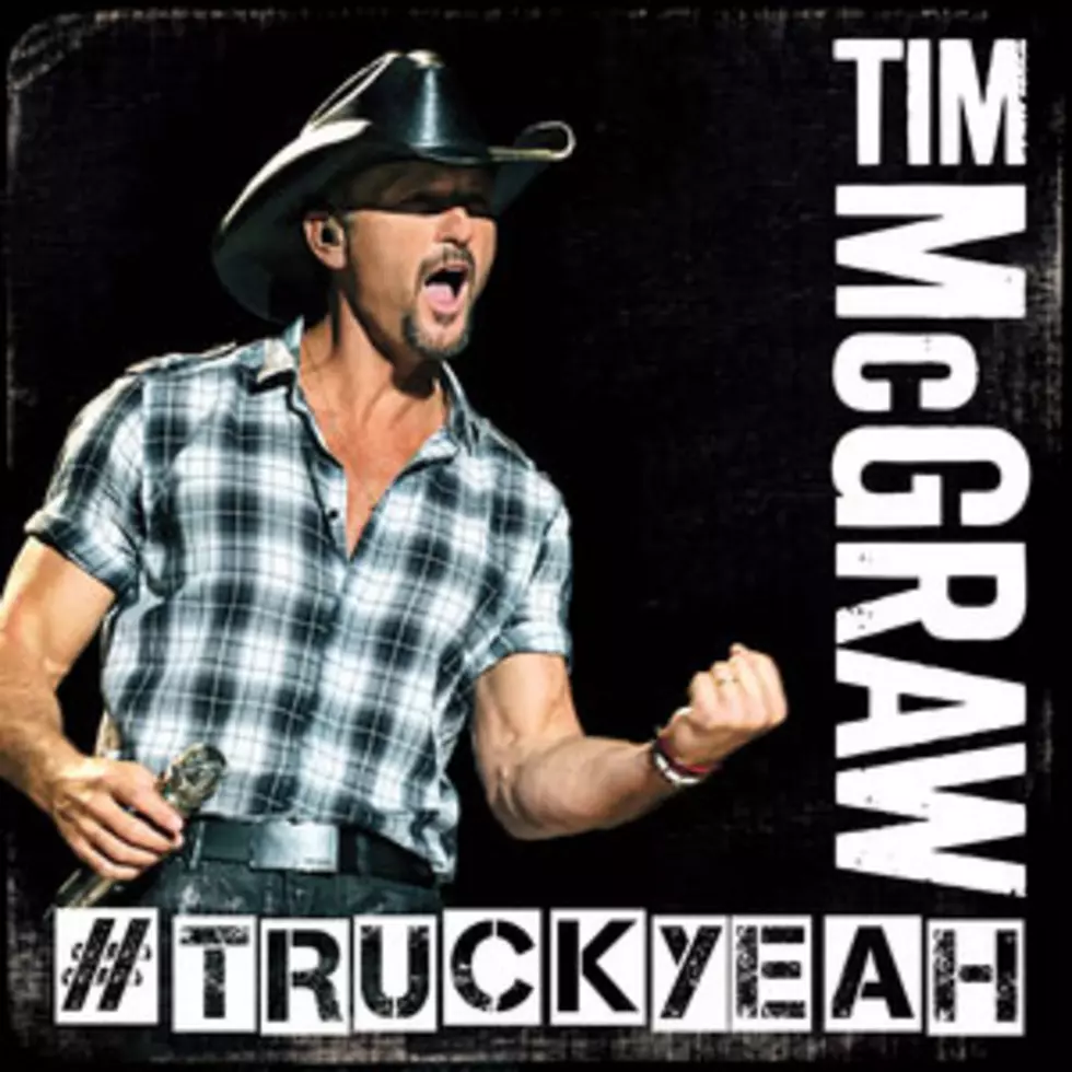 Tim McGraw, &#8216;Truck Yeah&#8217; &#8211; Song Review