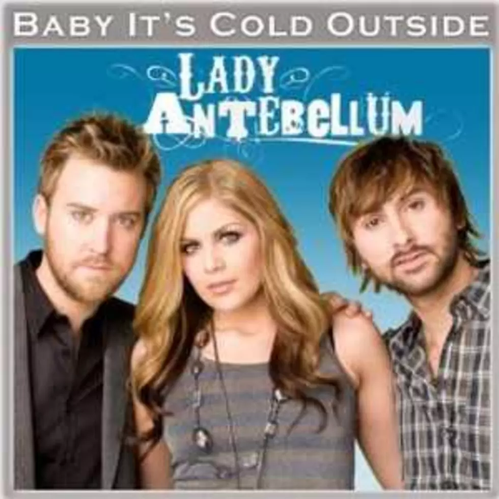 No. 33: Lady Antebellum, &#8216;Baby, It&#8217;s Cold Outside&#8217; &#8211; Top 50 Country Christmas Songs