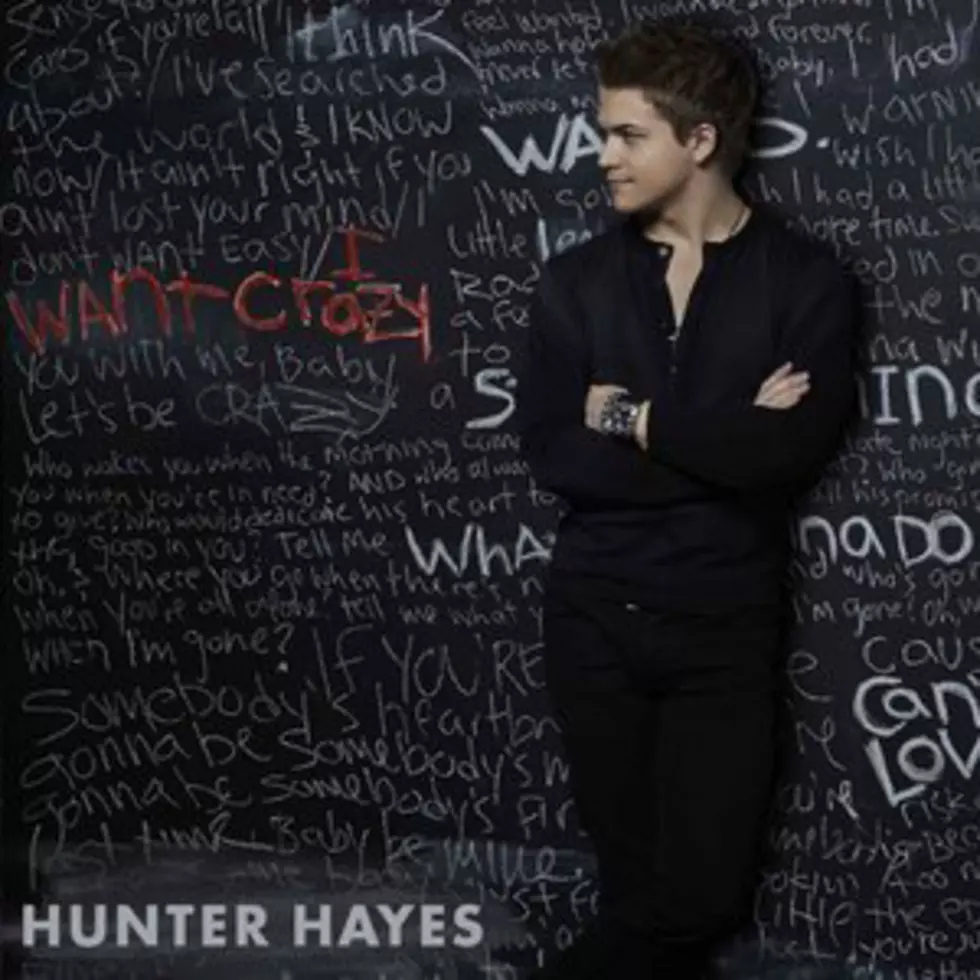Hunter Hayes, &#8216;I Want Crazy&#8217; &#8211; Song Review