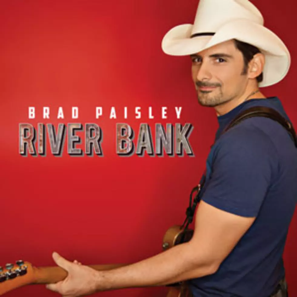Brad Paisley, ‘River Bank’ [Listen]
