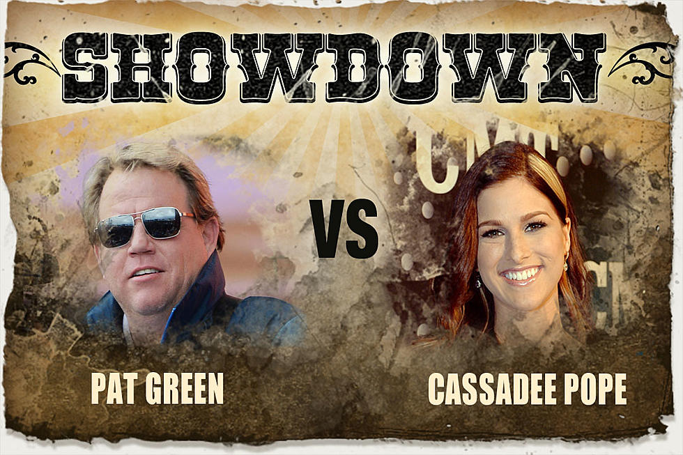The Showdown: Pat Green vs. Cassadee Pope