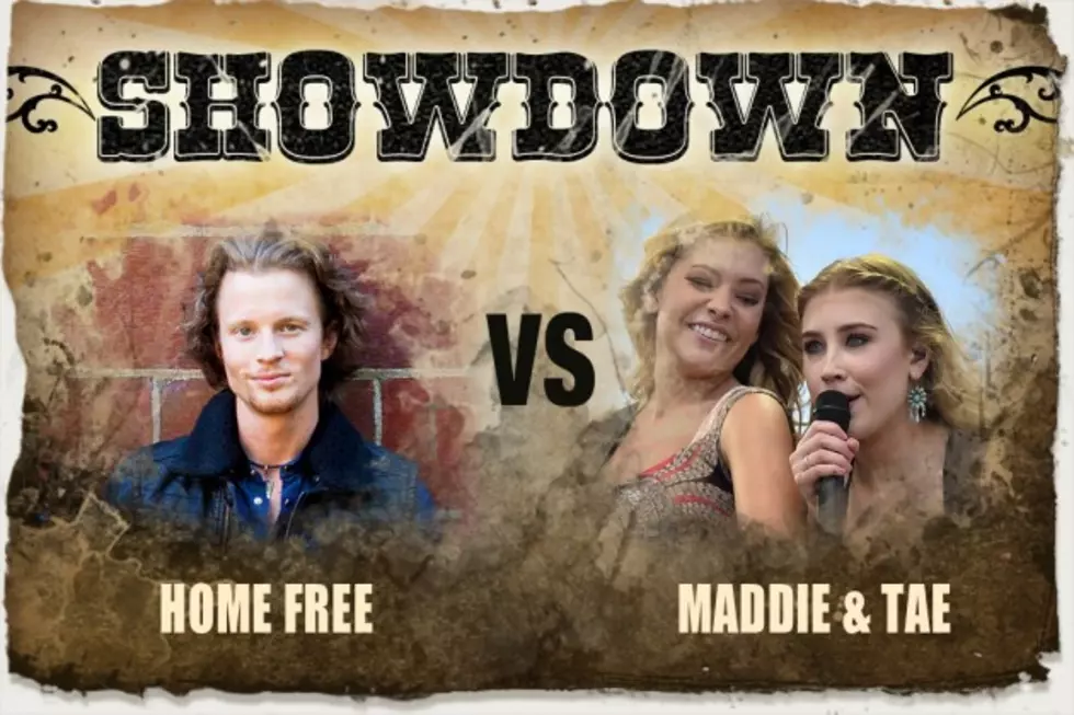 The Showdown: Home Free vs. Maddie &#038; Tae