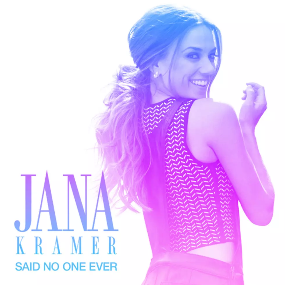 Jana Kramer, ‘Said No One Ever’ [Listen]