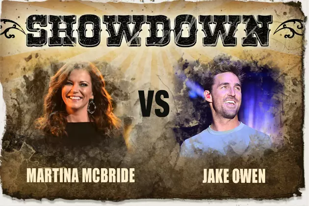 The Showdown: Martina McBride vs. Jake Owen