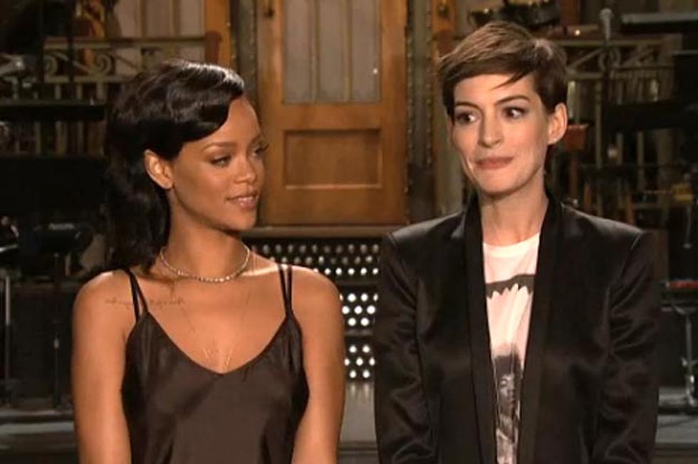 Rihanna + Anne Hathaway Get Catty in ‘SNL’ Promos