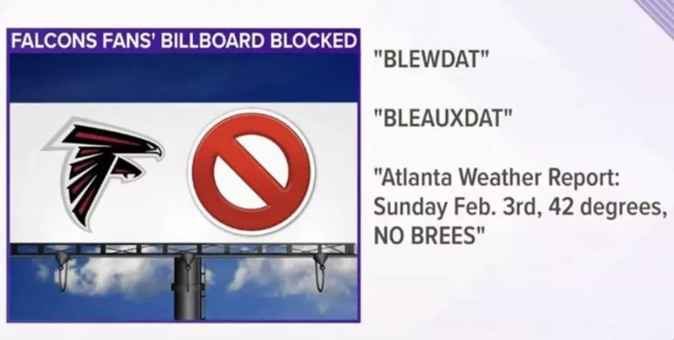 Falcons Fans’ Try To Buy Billboards In New Orleans And Are Immediately Denied