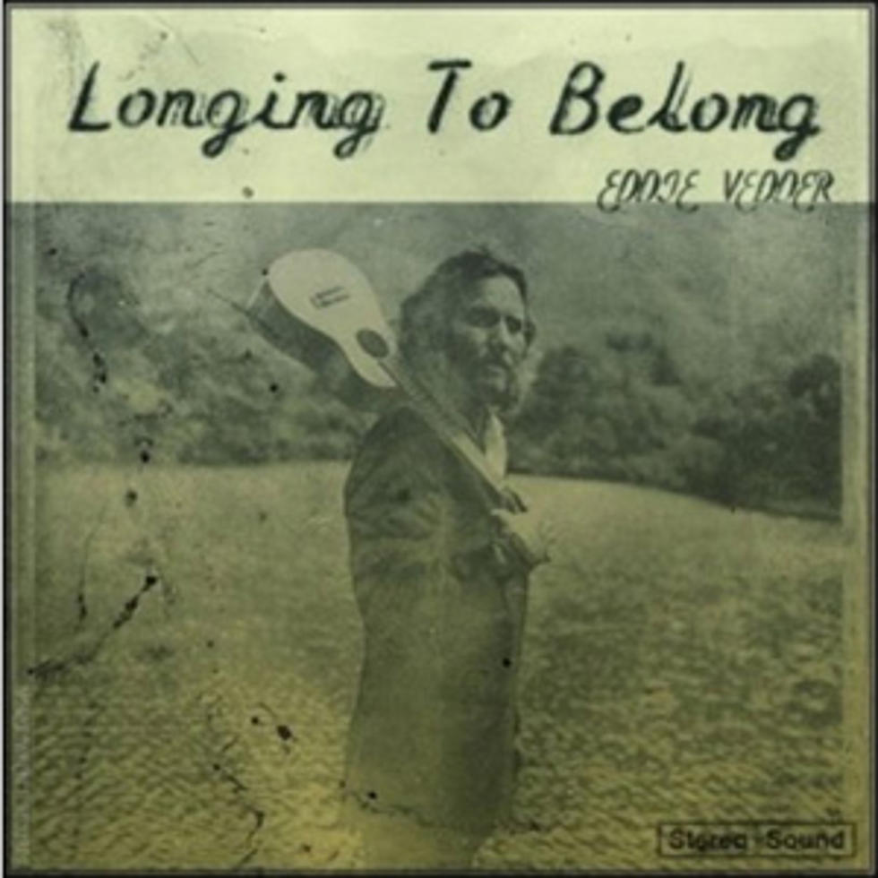 Eddie Vedder, &#8216;Longing to Belong&#8217; &#8211; Song Review