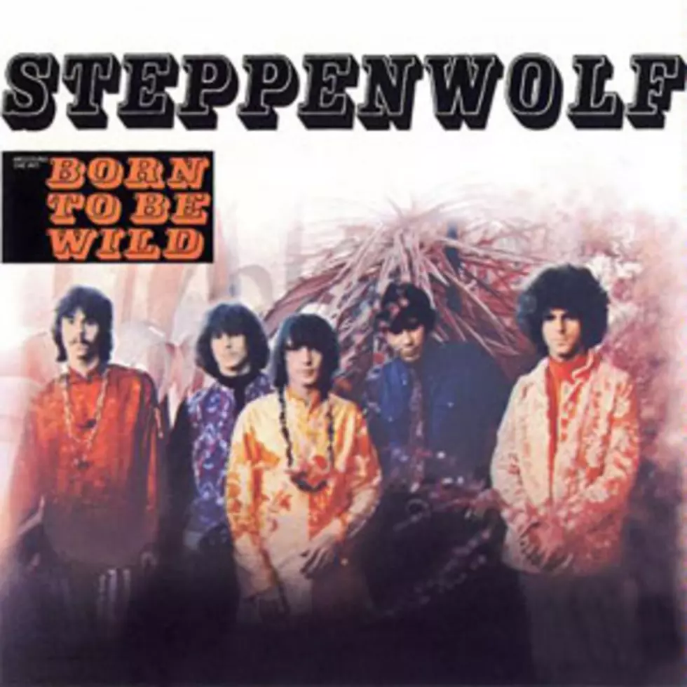 No. 86: Steppenwolf, &#8216;Born To Be Wild&#8217; – Top 100 Classic Rock Songs