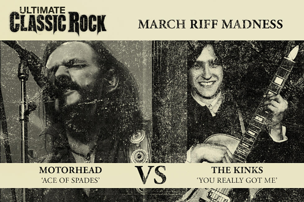 ‘Ace of Spades’ Vs. ‘You Really Got Me’ – March Riff Madness Semifinals