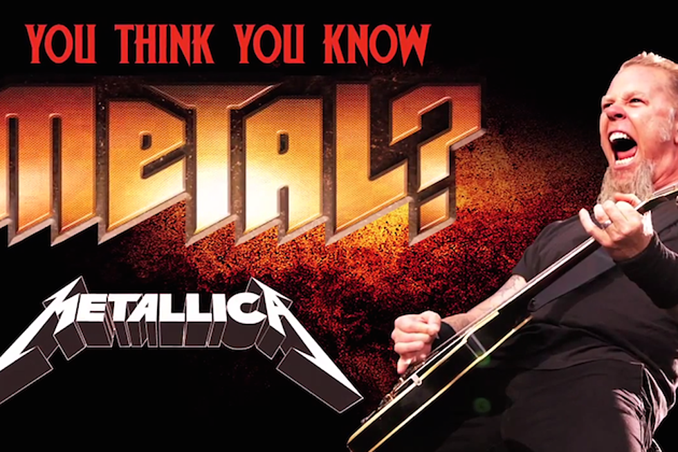 Think You Know Metallica?
