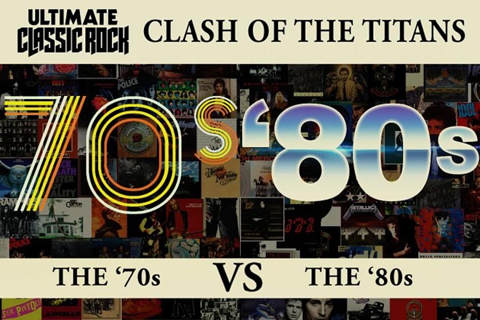 Clash of the Titans: &#8217;70s vs. &#8217;80s