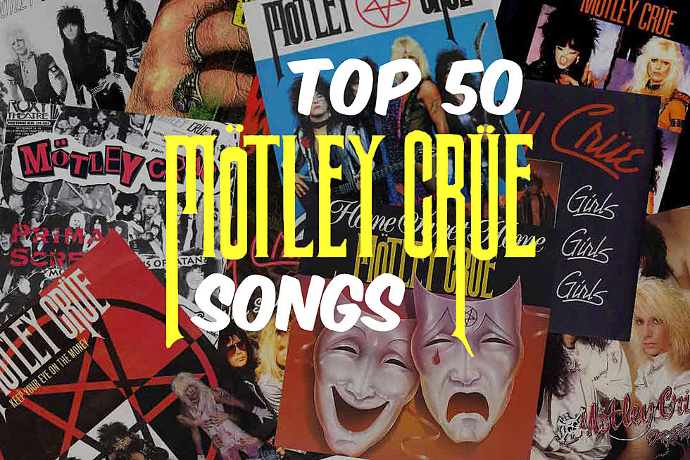 Top 50 Motley Crue Songs